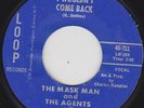 NORTHERN SOUL 45 RPM - THE MASK MAN AND THE AGENTS on LOOP