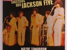 JACKSON 5: Maybe Tomorrow / My Little Baby / Never Can Say / The Wall