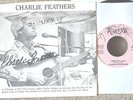 Charlie Feathers-Look Up-45 w/ Picture Sleeve SIGNED by Charlie-NICE