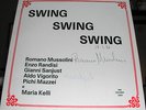 Romano Mussolini e il suo complesso - Swing swing swing Signed LP Private Press