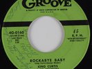 R&B Sax Rocker 45 KING CURTIS Rockabye Baby GROOVE HEAR