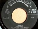BILLY DIXON AND THE TOPICS - TRANCE / I AM ALL ALONE - Four Seasons 45 Listen 