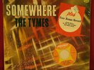 RARE   THE TYMES Somewhere STILL SEALED 1964 PARKWAY STEREO w BONUS 45 PRISTINE