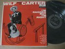 Wilf Carter Montana Slim LP I'm Ragged But I'm Right