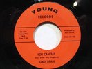GARY DEAN You Can Say YOUNG SZ-1004 RARE Northern Soul 45