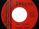 Rare Ohio Funk Deep Soul 45 FRANKIE PIGHEE Soul Feeling on Soul Kitchen M-
