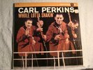 CARL PERKINS - WHOLE LOTTA SHAKIN' - 6 EYE MONO  -1G MASTERS - NM