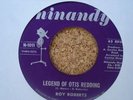 Roy Roberts Legend Of Otis Redding - Got To Have Your Love - Ninandy 1011 - 1968