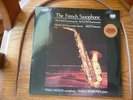 THE  FRENCH SAXOPHONE  SAVIJOKI  RAHKONEN  BIS LP-209 Direct to metal mastering