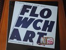 FLOWCHART LP A LITTLE LOVE A LITTLE WINE-SEALED RARE ORIG. ITALY PRESS '82-12