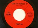 Funk 45 EDDIE BO Can You Handle It on Bo Sound NM