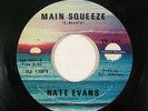 Northern Soul 45 NATE EVANS Main Squeeze on Twinight NM
