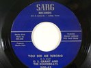 Group Soul 45 O.S. GRANT & THE DOWNBEATS You Did Me Wrong on Sarg NM
