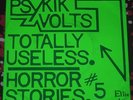 PSYKIK VOLTS: Totally Useless 1st press UK DIY punk 7