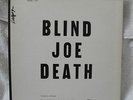 John Fahey/BLIND JOE DEATH/limited pressing/2nd edition/Takoma C1002 * RARE*