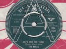 THE ROKES DEMO *LET'S LIVE FOR TODAY/ RIDE ON* 1967