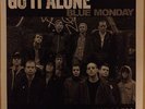 GO IT ALONE/BLUE MONDAY Split 7