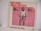 33 LP RPM Album Record Music Wagon Of Dub Fat Man Ridim Section