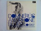 DOMNERUS antiphone blues LP 1975 PROPRIUS PROP 7744 audiophile