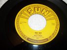 rockabilly - billy lee riley ( red hot ) original sun 45   excellent condition