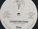 Ose Computer Funk/Part 2 RARE Bound Sound OG 12