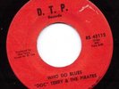 BLUES bw/ ROCKER INSTRO on D.T.P.--DOC TERRY & PIRATES--HEAR BOTH--ST. LOUIS