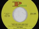 Funk 45 LEE SAIN She's My Old Lady Too WE PRODUCE HEAR