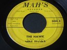 Mike Hanks   The Hawk   Mah's   Detroit mod R&B exotica / northern soul 45 HEAR