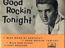 ELVIS PRESLEY- GOOD ROCKIN' TONIGHT
