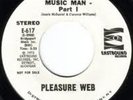 Rare M- Pleasure Web Eastbound Funk Soul Music Man 617 45 Record BREAKS L K