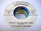 HEAR Doo Wop R&B 45 THE MADISON BROTHERS What's the Matter, Baby on Apt