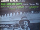 COLEMAN HAWKINS  MAKE SOMEONE HAPPY  MOODSVILLE MVLP 31  MONO