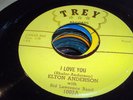 LA R&B rocker Elton Anderson TREY 1002 (( Listen )) I love you / 1st version