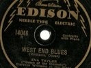 Eva Taylor, Clarence Williams West End Blues, Needle Cut Edison 14046 78 rpm