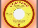 KENNY BERNARD AIN'T NO SOUL 1966 U.S. ORIGINAL COMPASS NORTHERN SOUL 45 ?