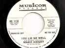 MARIE KNIGHT You Lie So Well/A Little Too Lonely 45 rare soul WLP LISTEN