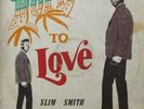 SLIM SMITH   BORN TO LOVE   STUDIO 1 19XX EX/EX CONDITION SILK SCREEN SLEEVE