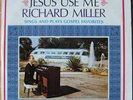 LITTLE RICHARD MILLER Jesus Use Me XIAN AMPUTEE WEIRD COVER BONE