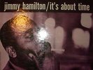 JIMMY HAMILTON  IT'S ABOUT TIME  PRESTIGE SWINGVILLE SV2022  MONO