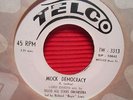 LORD CRISTO 45-MOCK DEMOCRACY w/ GEEAM GEEAM on TELCO rare CALYPSO great copy