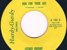 NORTHERN SOUL LUTHER INGRAM Run for your life LISTEN