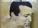BOBBY COLE A Point of View CONCENTRIC LP Mint-