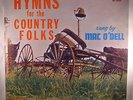 Mac O'Dell Hymns For Country Folks Audio Lab 1544 Rare 50's County Gospel Mint-