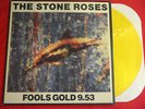 STONE ROSES / FOOLS GOLD 9.53 /YELLOW VINYL 1315-1-JD /1989 US IMPORT/