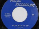 rare Soul Funk 45 NICK ALLEN hard way to go WALAS