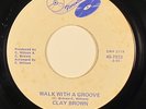 70s Soul 45 - Clay Brown 