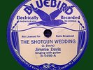 JIMMIE DAVIS    BLUEBIRD   5496      SHOTGUN WEDDING
