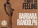 BARBARA RANDOLPH - I got a feeling Rare '67 TAMLA MOTOWN HOLLAND 7