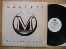 MALTEZE- WE CAME 2 ROCK  1987 CALIFORNIA PRIVATE US METAL AOR LP NM