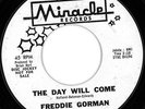 Freddie Gorman : Northern Soul 45 on Miracle-